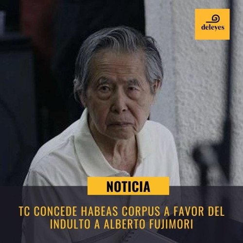 ¿Qué opinan diversos juristas sobre el fallo del TC al conceder el habeas corpus a favor del indulto de Alberto Fujimori?