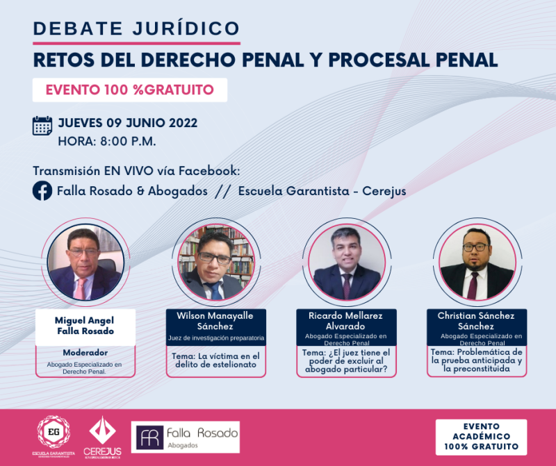 DEBATE JURIDICO - RETOS DEL DERECHO PENAL Y PROCESAL PENAL
