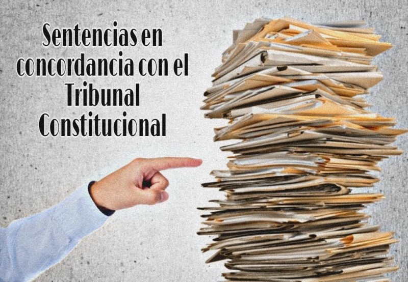 Las sentencias interlocutorias y estimatorias en concordancia con el Tribunal Constitucional