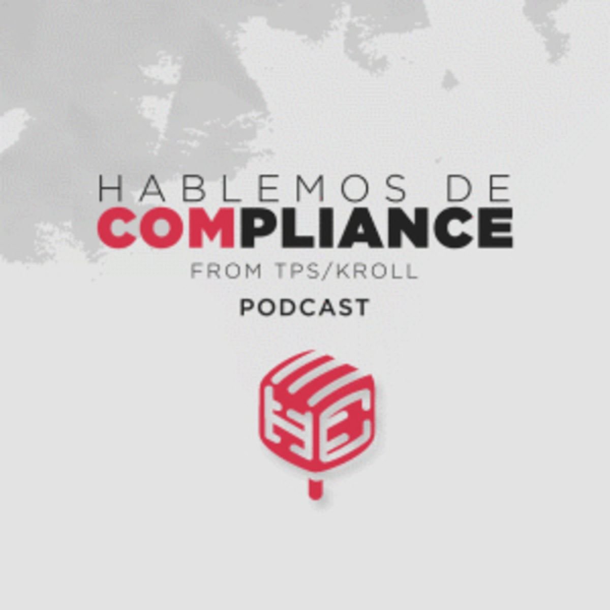 Pódcast | Hablemos de compliance