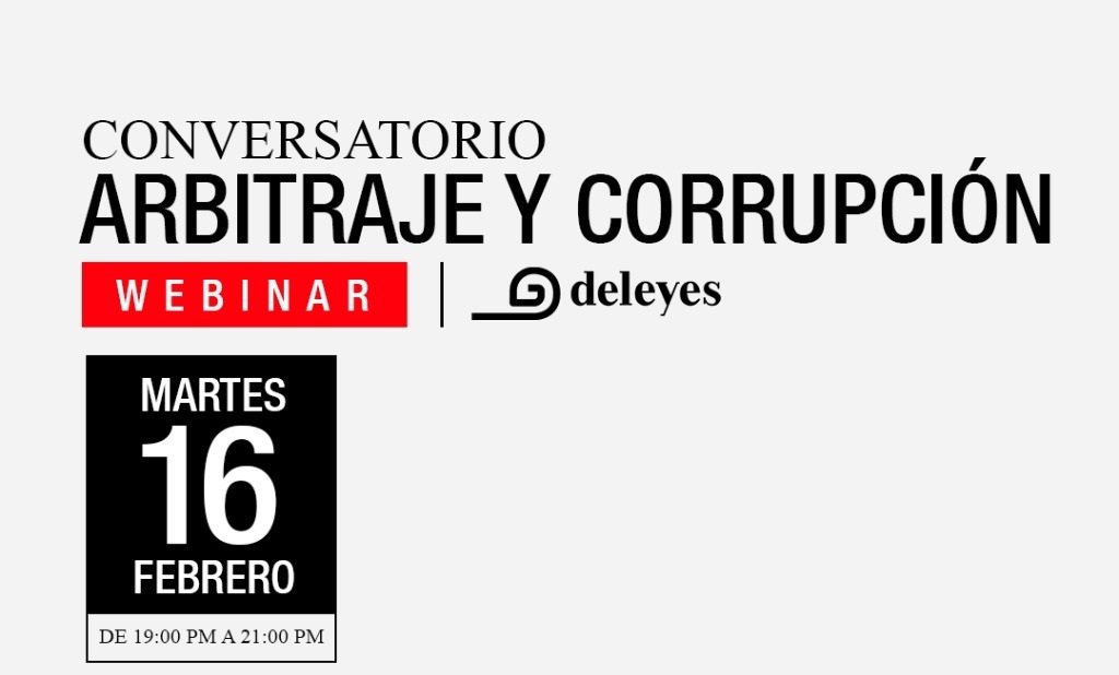Conversatorio: Arbitraje y Corrupción