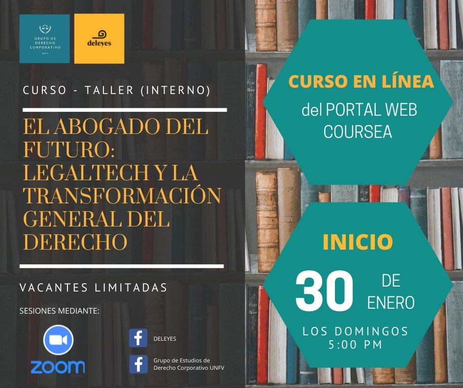 Curso-Taller: "El Abogado del Futuro: Legaltech y la Transformación General del derecho"