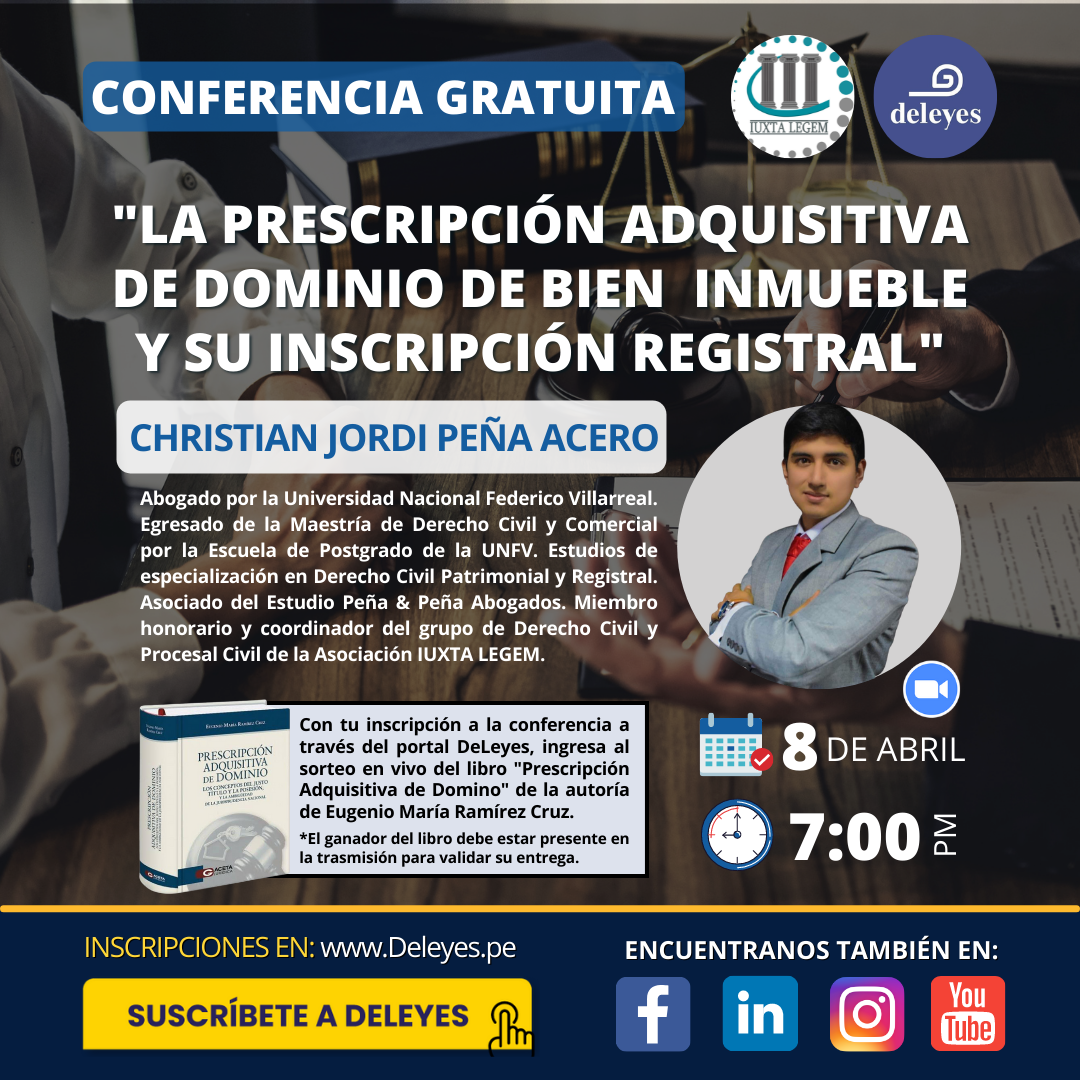 La Prescripción Adquisitiva de Dominio de bien inmueble y su inscripción registral
