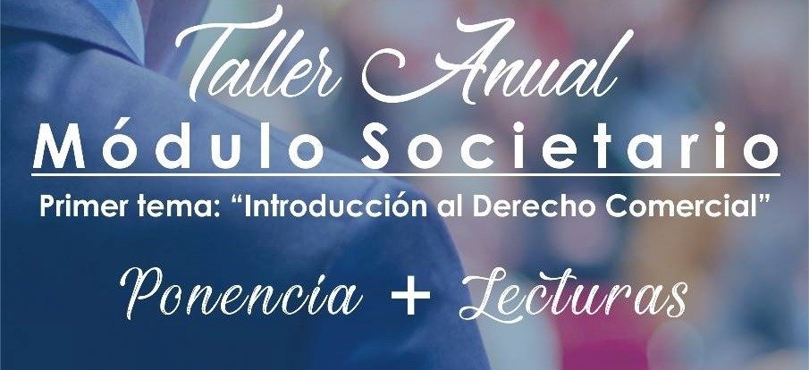 Crónica de taller: “Crónica del taller de Sociedades Anónimas – Sesión N° 01”