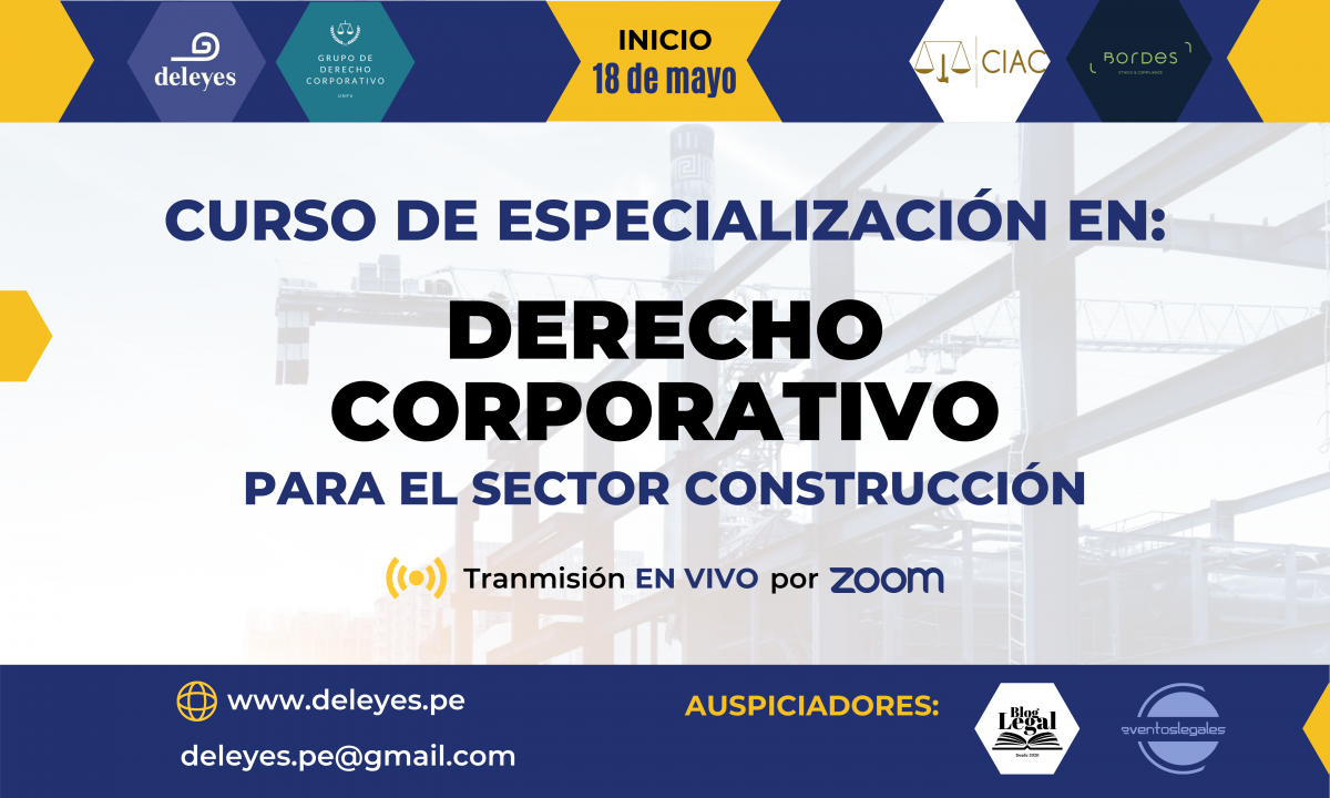 Curso de Especialización en Derecho Corporativo para el Sector Construcción