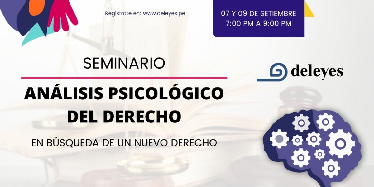 Análisis Psicológico del Derecho. En búsqueda de un nuevo Derecho
