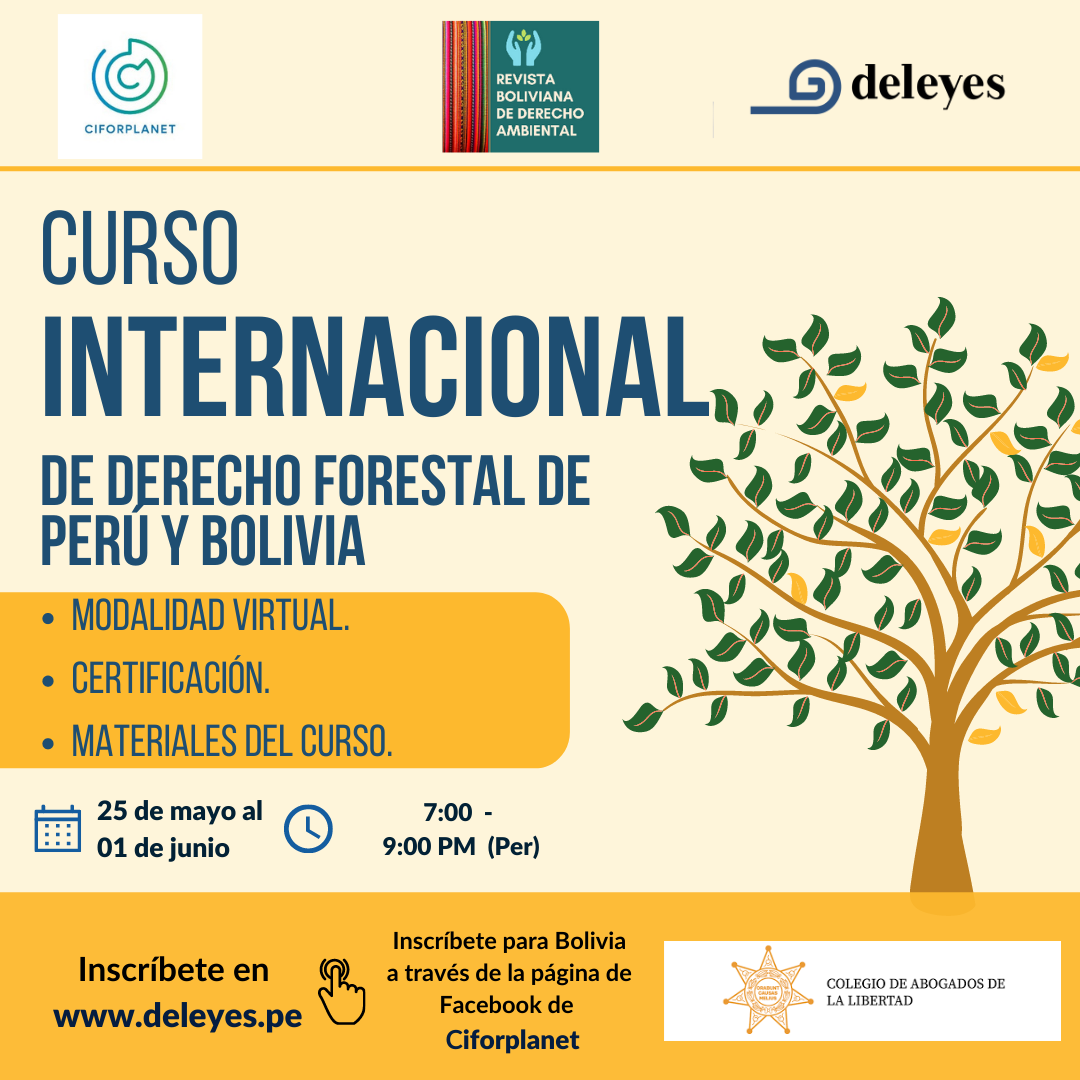 Curso Internacional de Derecho Forestal de Perú y Bolivia
