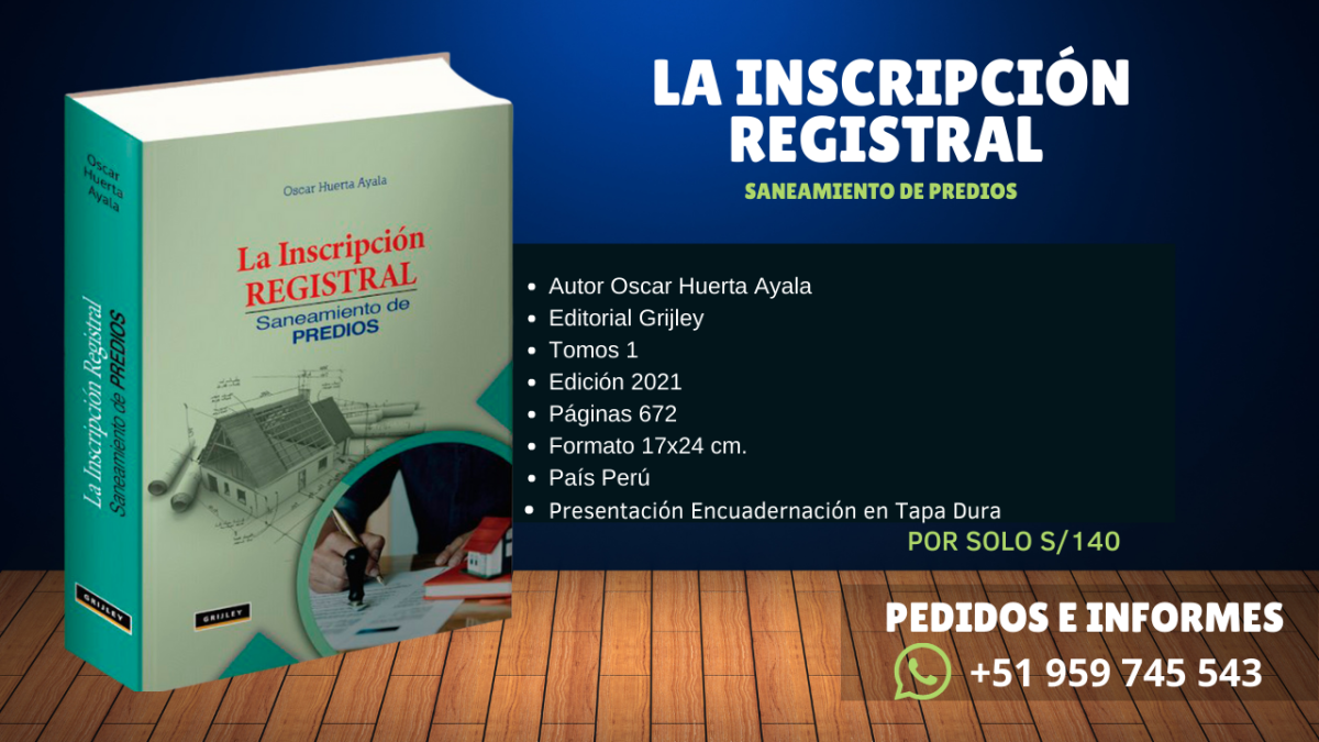 Libro: "La inscripción registral saneamientos de predios"